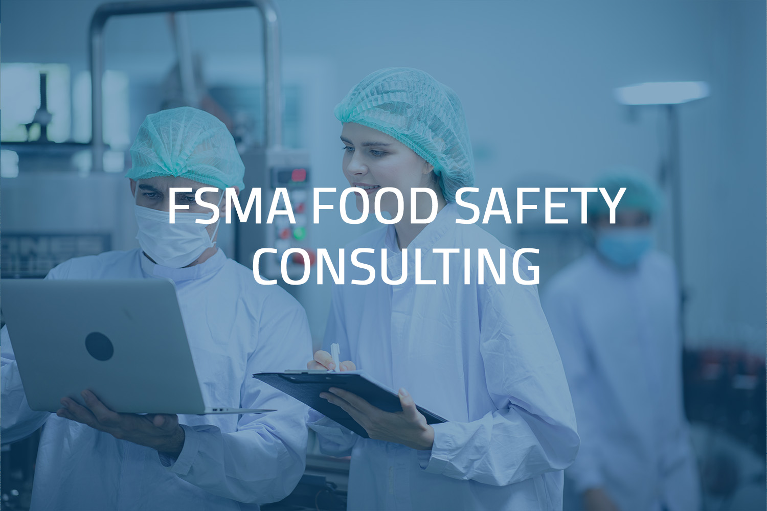 FSMA Food Safety Consulting